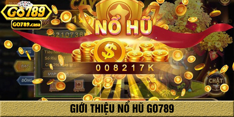 Trang chủ 20 Nổ hũ Go789 hấp dẫn với tỷ lệ thắng cược cao